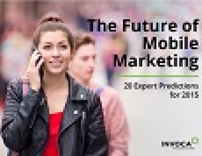 20 трендов мобильного маркетинга-2015 от лучших мировых экспертов